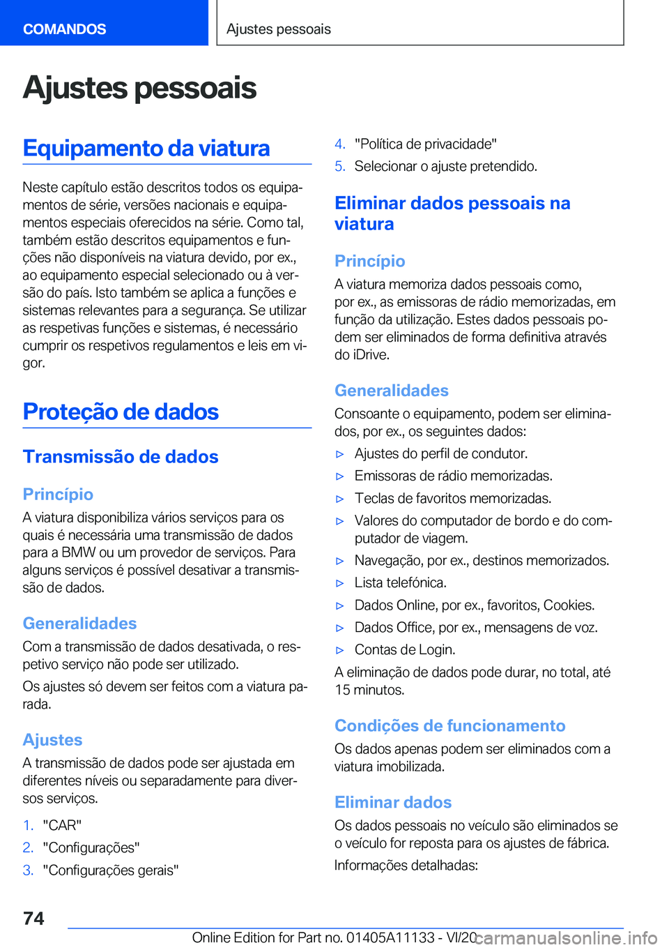 BMW 8 SERIES COUPE 2021  Manual do condutor (in Portuguese) �A�j�u�s�t�e�s��p�e�s�s�o�a�i�s�E�q�u�i�p�a�m�e�n�t�o��d�a��v�i�a�t�u�r�a
�N�e�s�t�e��c�a�p�