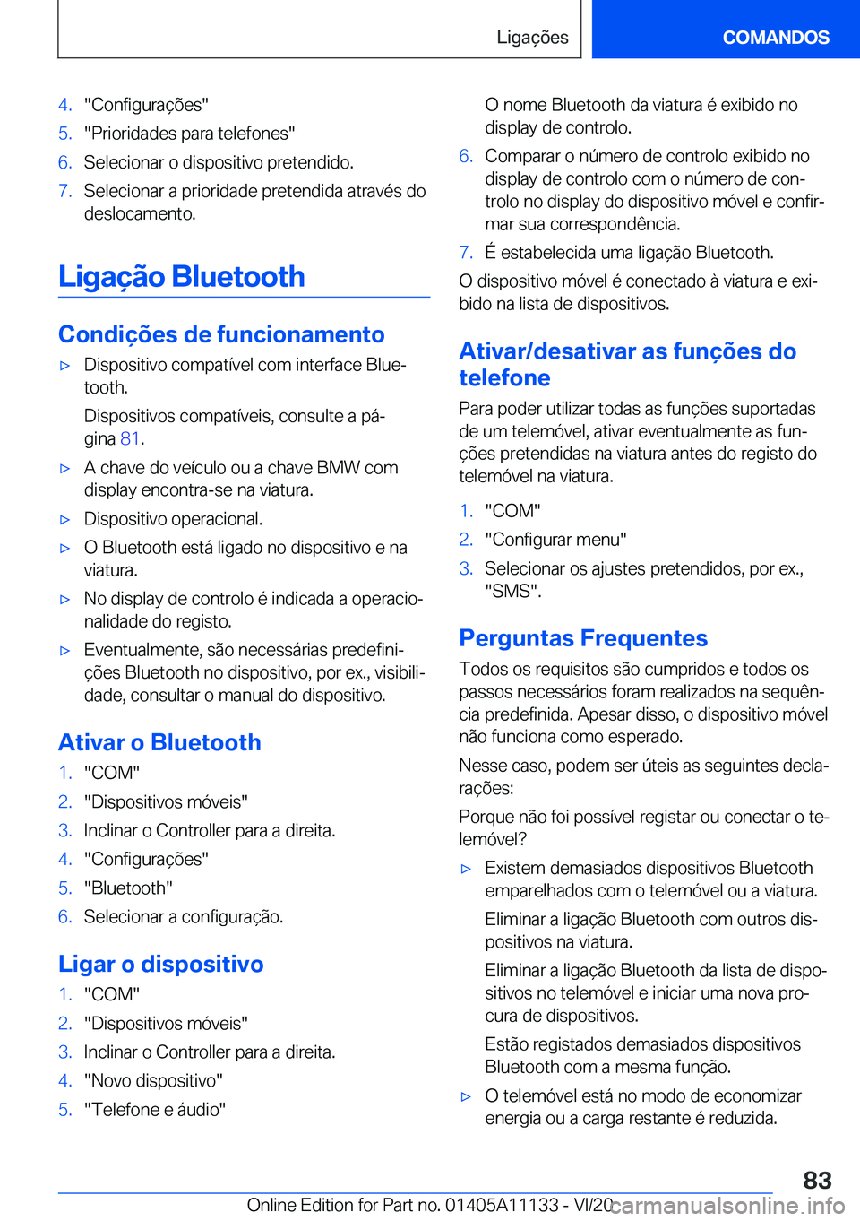 BMW 8 SERIES COUPE 2021  Manual do condutor (in Portuguese) �4�.��C�o�n�f�i�g�u�r�a�