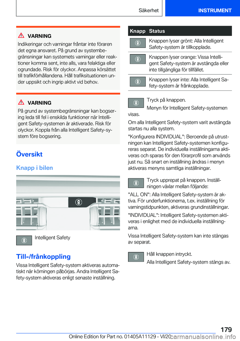 BMW 8 SERIES COUPE 2021  InstruktionsbÖcker (in Swedish) �V�A�R�N�I�N�G
�I�n�d�i�k�e�r�i�n�g�a�r��o�c�h��v�a�r�n�i�n�g�a�r��f�r�å�n�t�a�r��i�n�t�e��f�