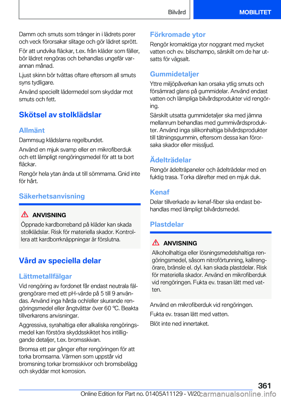 BMW 8 SERIES COUPE 2021  InstruktionsbÖcker (in Swedish) �D�a�m�m��o�c�h��s�m�u�t�s��s�o�m��t�r�ä�n�g�e�r��i�n��i��l�ä�d�r�e�t�s��p�o�r�e�r�o�c�h��v�e�c�k��f�