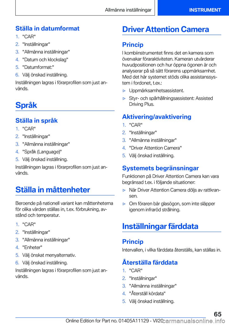 BMW 8 SERIES COUPE 2021  InstruktionsbÖcker (in Swedish) �S�t�ä�l�l�a��i�n��d�a�t�u�m�f�o�r�m�a�t�1�.��C�A�R��2�.��I�n�s�t�ä�l�l�n�i�n�g�a�r��3�.��A�l�l�m�ä�n�n�a��i�n�s�t�ä�l�l�n�i�n�g�a�r��4�.��D�a�t�u�m��o�c�h��k�l�o�c�k�s�l�a�g��5�.��D