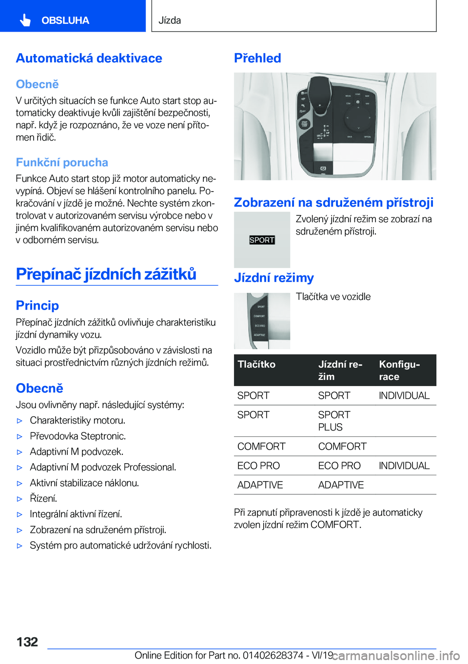 BMW 8 SERIES COUPE 2020  Návod na použití (in Czech) �A�u�t�o�m�a�t�i�c�k�