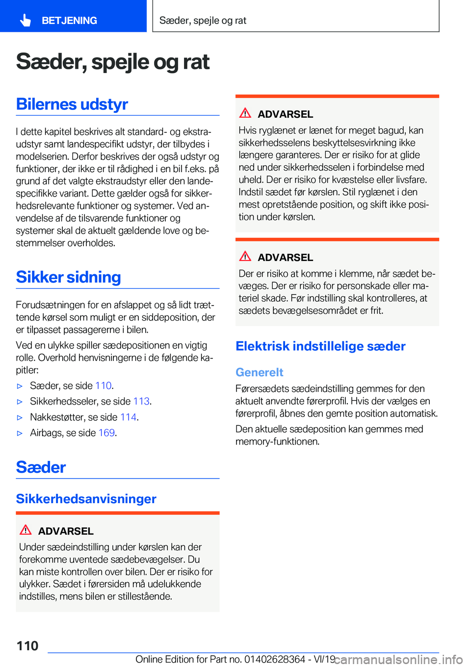 BMW 8 SERIES COUPE 2020  InstruktionsbØger (in Danish) �S�æ�d�e�r�,��s�p�e�j�l�e��o�g��r�a�t�B�i�l�e�r�n�e�s��u�d�s�t�y�r
�I��d�e�t�t�e��k�a�p�i�t�e�l��b�e�s�k�r�i�v�e�s��a�l�t��s�t�a�n�d�a�r�d�-��o�g��e�k�s�t�r�aj
�u�d�s�t�y�r��s�a�m�t��l�