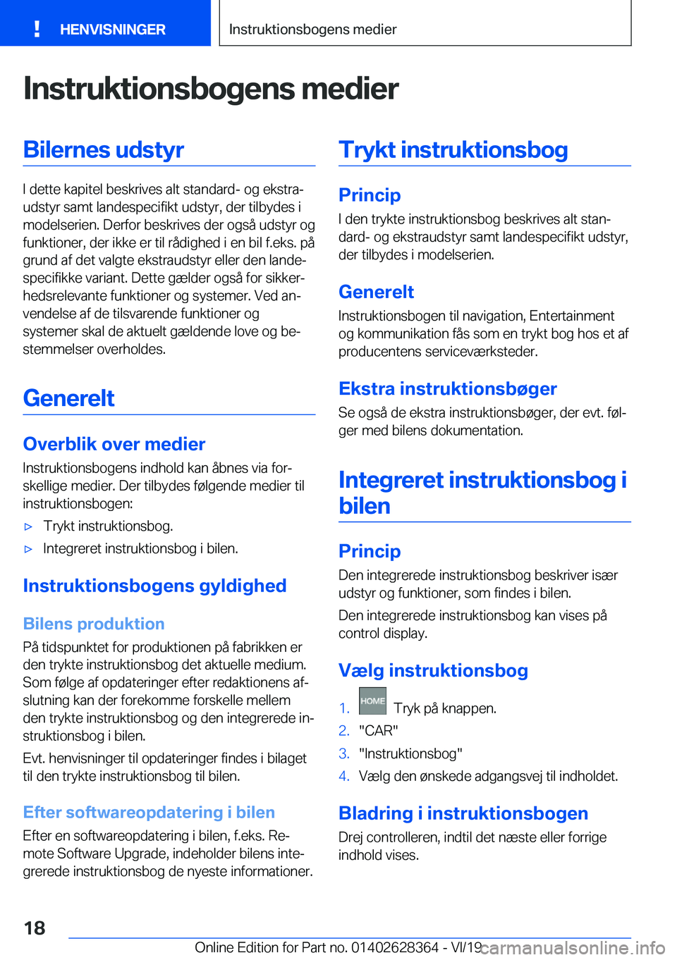 BMW 8 SERIES COUPE 2020  InstruktionsbØger (in Danish) �I�n�s�t�r�u�k�t�i�o�n�s�b�o�g�e�n�s��m�e�d�i�e�r�B�i�l�e�r�n�e�s��u�d�s�t�y�r
�I��d�e�t�t�e��k�a�p�i�t�e�l��b�e�s�k�r�i�v�e�s��a�l�t��s�t�a�n�d�a�r�d�-��o�g��e�k�s�t�r�aj
�u�d�s�t�y�r��s�a