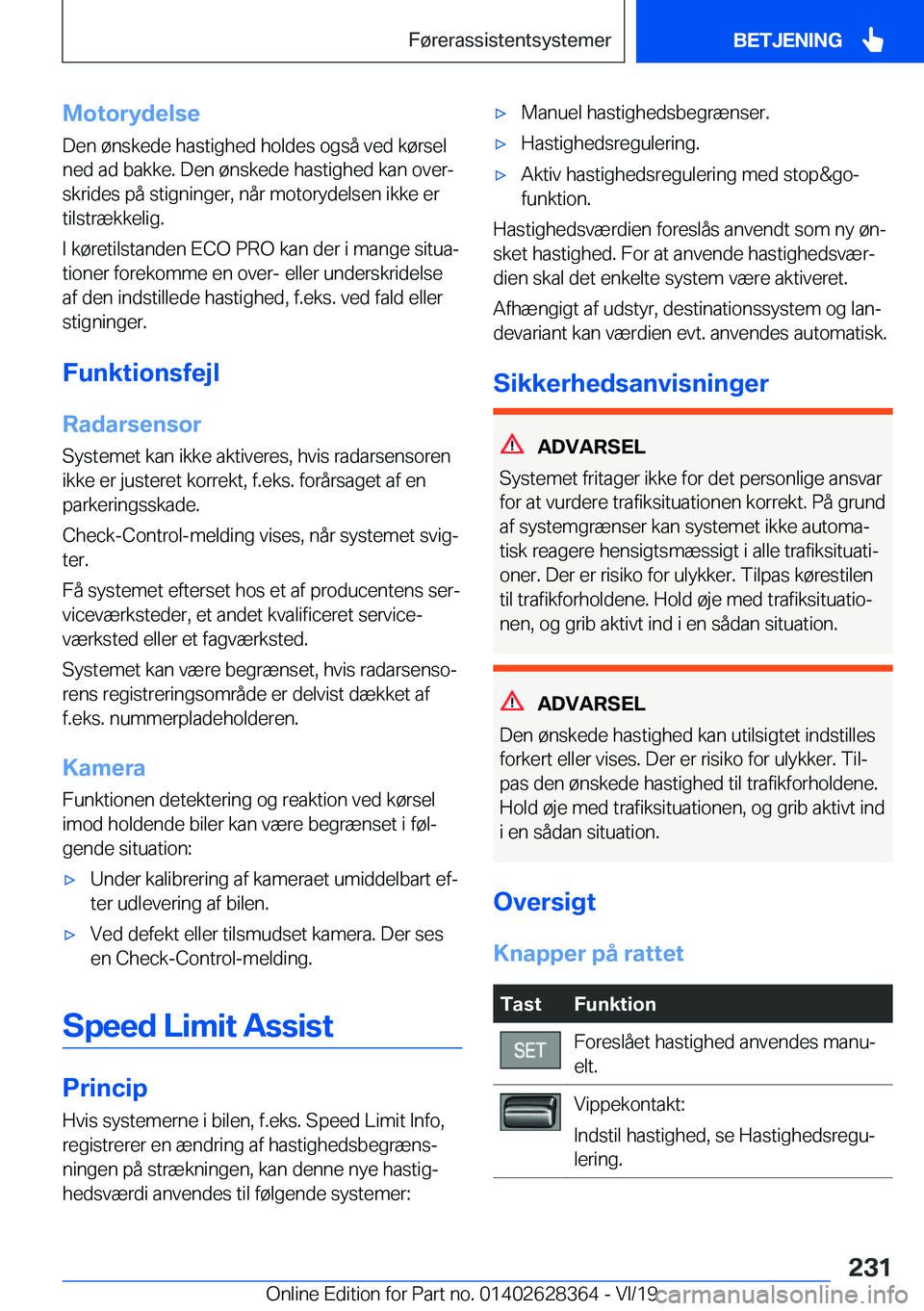 BMW 8 SERIES COUPE 2020  InstruktionsbØger (in Danish) �M�o�t�o�r�y�d�e�l�s�e�D�e�n��