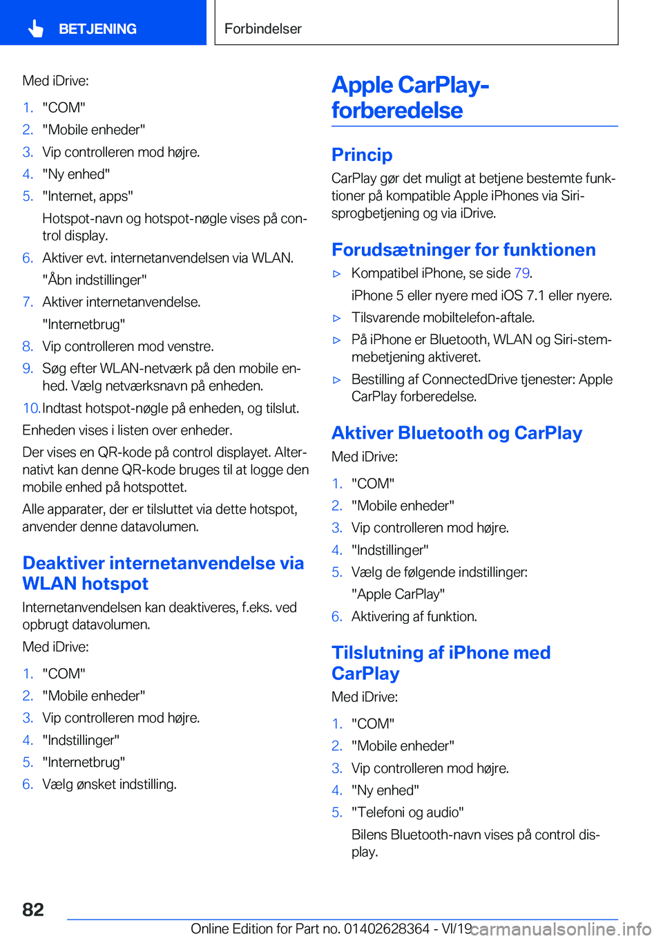 BMW 8 SERIES COUPE 2020  InstruktionsbØger (in Danish) �M�e�d��i�D�r�i�v�e�:�1�.��C�O�M��2�.��M�o�b�i�l�e��e�n�h�e�d�e�r��3�.�V�i�p��c�o�n�t�r�o�l�l�e�r�e�n��m�o�d��h�