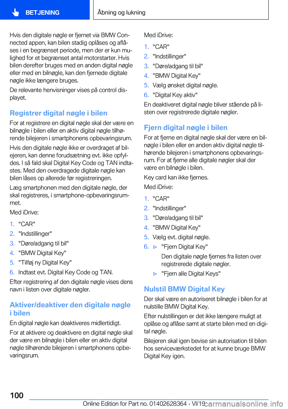 BMW 8 SERIES COUPE 2020  InstruktionsbØger (in Danish) �H�v�i�s��d�e�n��d�i�g�i�t�a�l�e��n�