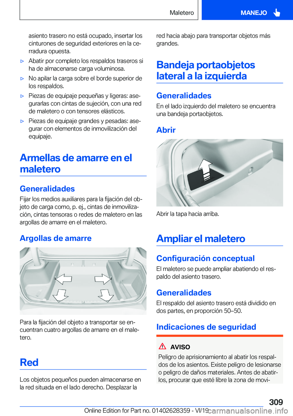 BMW 8 SERIES COUPE 2020  Manuales de Empleo (in Spanish) �a�s�i�e�n�t�o��t�r�a�s�e�r�o��n�o��e�s�t�