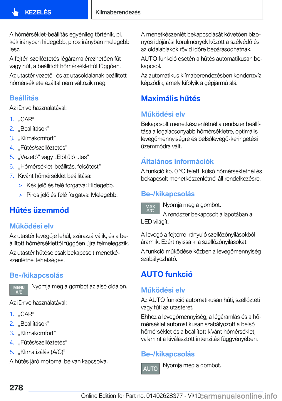 BMW 8 SERIES COUPE 2020  Kezelési útmutató (in Hungarian) �A��h�