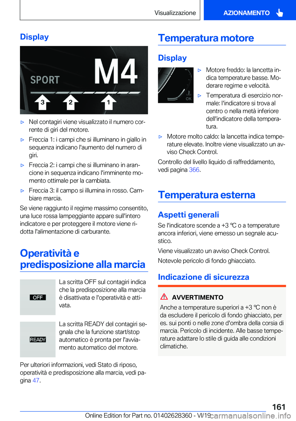 BMW 8 SERIES COUPE 2020  Libretti Di Uso E manutenzione (in Italian) �D�i�s�p�l�a�y'x�N�e�l��c�o�n�t�a�g�i�r�i��v�i�e�n�e��v�i�s�u�a�l�i�z�z�a�t�o��i�l��n�u�m�e�r�o��c�o�rª
�r�e�n�t�e��d�i��g�i�r�i��d�e�l��m�o�t�o�r�e�.'x�F�r�e�c�c�i�a��1�:��i��c