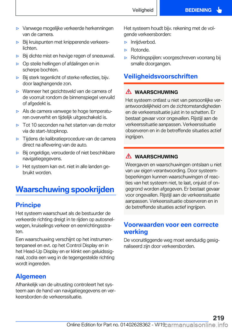 BMW 8 SERIES COUPE 2020  Instructieboekjes (in Dutch) 'x�V�a�n�w�e�g�e��m�o�g�e�l�i�j�k�e��v�e�r�k�e�e�r�d�e��h�e�r�k�e�n�n�i�n�g�e�n�v�a�n��d�e��c�a�m�e�r�a�.'x�B�i�j��k�r�u�i�s�p�u�n�t�e�n��m�e�t��k�n�i�p�p�e�r�e�n�d�e��v�e�r�k�e�e�r�s