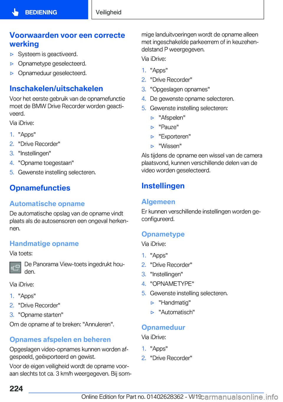 BMW 8 SERIES COUPE 2020  Instructieboekjes (in Dutch) �V�o�o�r�w�a�a�r�d�e�n��v�o�o�r��e�e�n��c�o�r�r�e�c�t�e
�w�e�r�k�i�n�g'x�S�y�s�t�e�e�m��i�s��g�e�a�c�t�i�v�e�e�r�d�.'x�O�p�n�a�m�e�t�y�p�e��g�e�s�e�l�e�c�t�e�e�r�d�.'x�O�p�n�a�m�e�d�