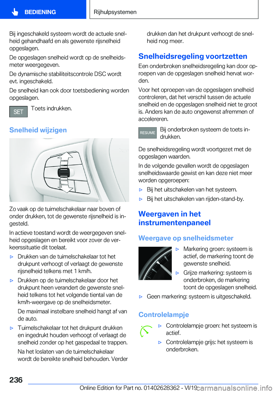 BMW 8 SERIES COUPE 2020  Instructieboekjes (in Dutch) �B�i�j��i�n�g�e�s�c�h�a�k�e�l�d��s�y�s�t�e�e�m��w�o�r�d�t��d�e��a�c�t�u�e�l�e��s�n�e�lj�h�e�i�d��g�e�h�a�n�d�h�a�a�f�d��e�n��a�l�s��g�e�w�e�n�s�t�e��r�i�j�s�n�e�l�h�e�i�d
�o�p�g�e�s�l�a�g�