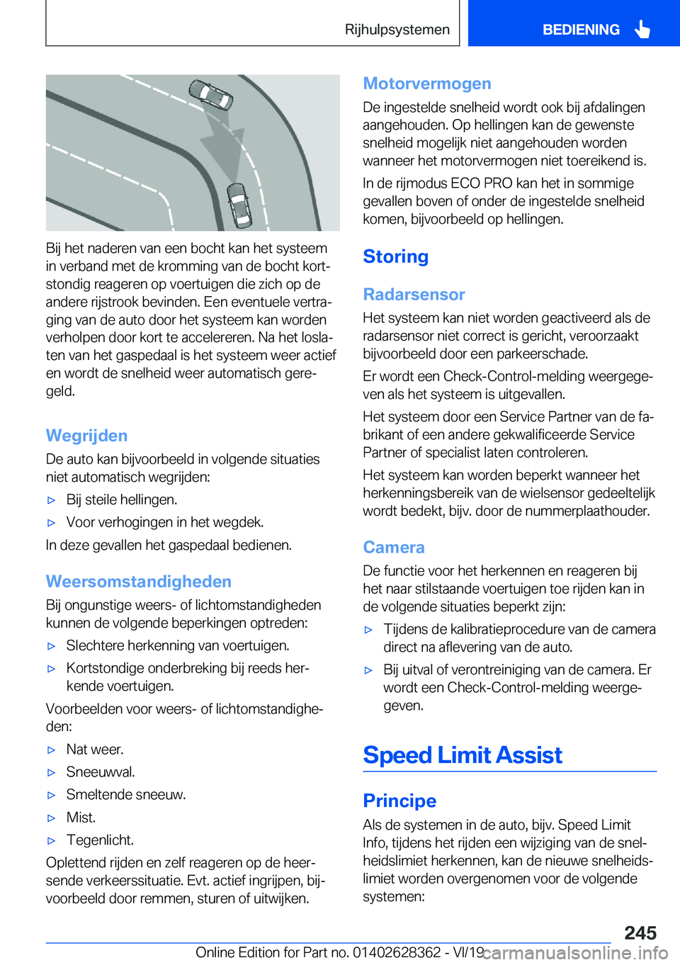 BMW 8 SERIES COUPE 2020  Instructieboekjes (in Dutch) �B�i�j��h�e�t��n�a�d�e�r�e�n��v�a�n��e�e�n��b�o�c�h�t��k�a�n��h�e�t��s�y�s�t�e�e�m�i�n��v�e�r�b�a�n�d��m�e�t��d�e��k�r�o�m�m�i�n�g��v�a�n��d�e��b�o�c�h�t��k�o�r�tj�s�t�o�n�d�i�g��r�e