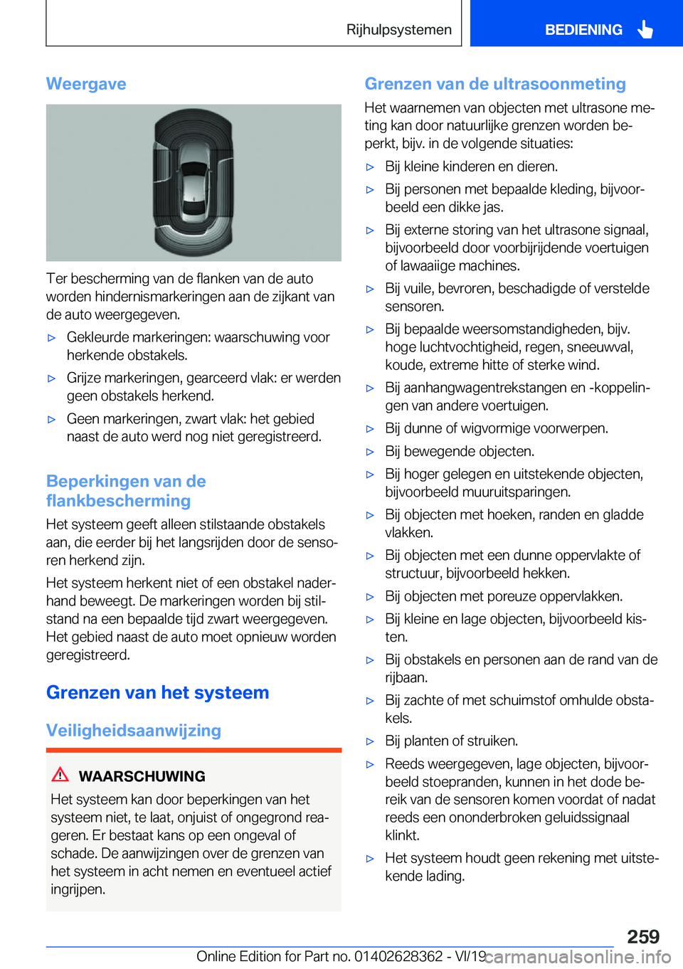 BMW 8 SERIES COUPE 2020  Instructieboekjes (in Dutch) �W�e�e�r�g�a�v�e
�T�e�r��b�e�s�c�h�e�r�m�i�n�g��v�a�n��d�e��f�l�a�n�k�e�n��v�a�n��d�e��a�u�t�o�w�o�r�d�e�n��h�i�n�d�e�r�n�i�s�m�a�r�k�e�r�i�n�g�e�n��a�a�n��d�e��z�i�j�k�a�n�t��v�a�n
�d�e�