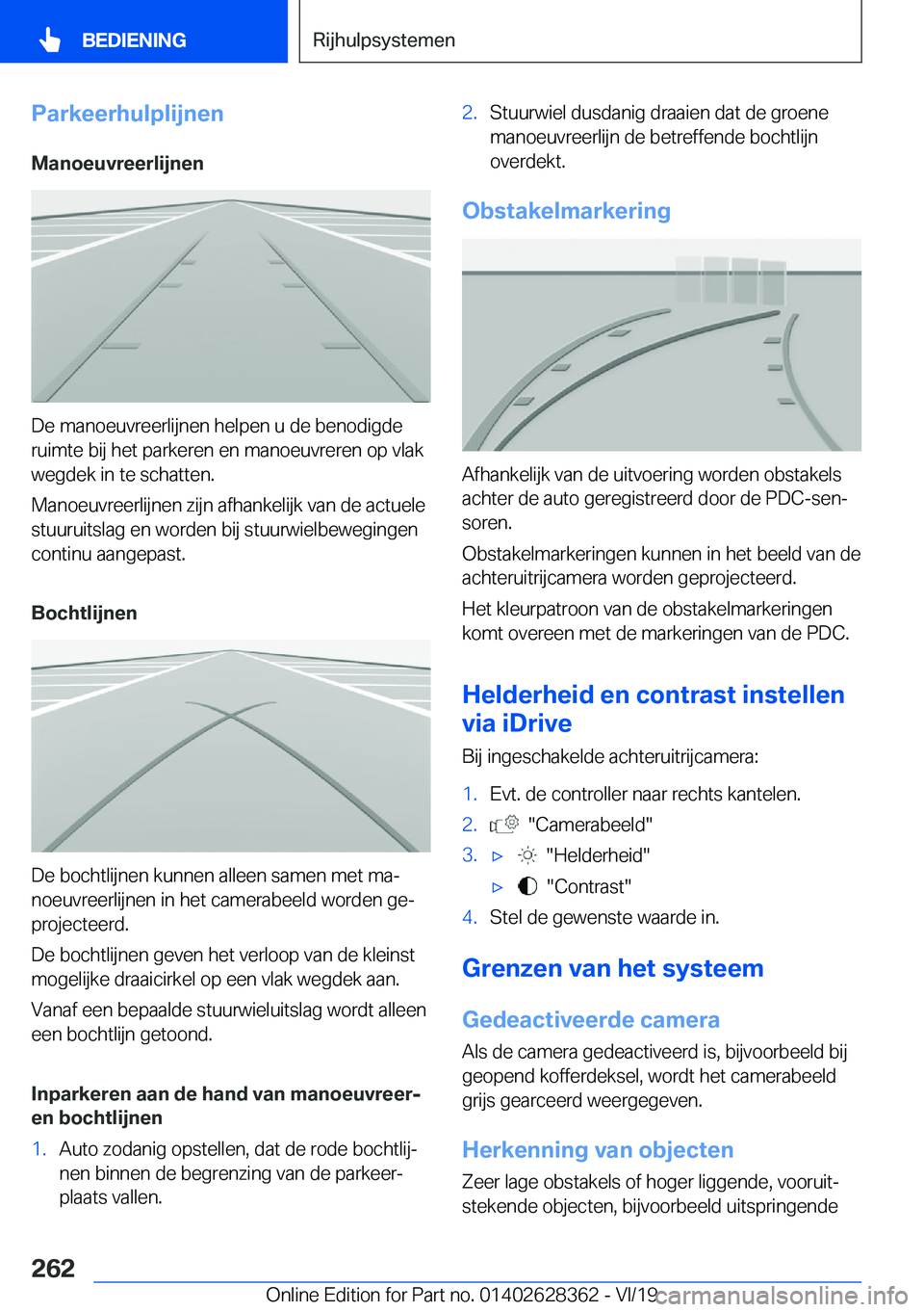 BMW 8 SERIES COUPE 2020  Instructieboekjes (in Dutch) �P�a�r�k�e�e�r�h�u�l�p�l�i�j�n�e�n
�M�a�n�o�e�u�v�r�e�e�r�l�i�j�n�e�n
�D�e��m�a�n�o�e�u�v�r�e�e�r�l�i�j�n�e�n��h�e�l�p�e�n��u��d�e��b�e�n�o�d�i�g�d�e �r�u�i�m�t�e��b�i�j��h�e�t��p�a�r�k�e�r�e�