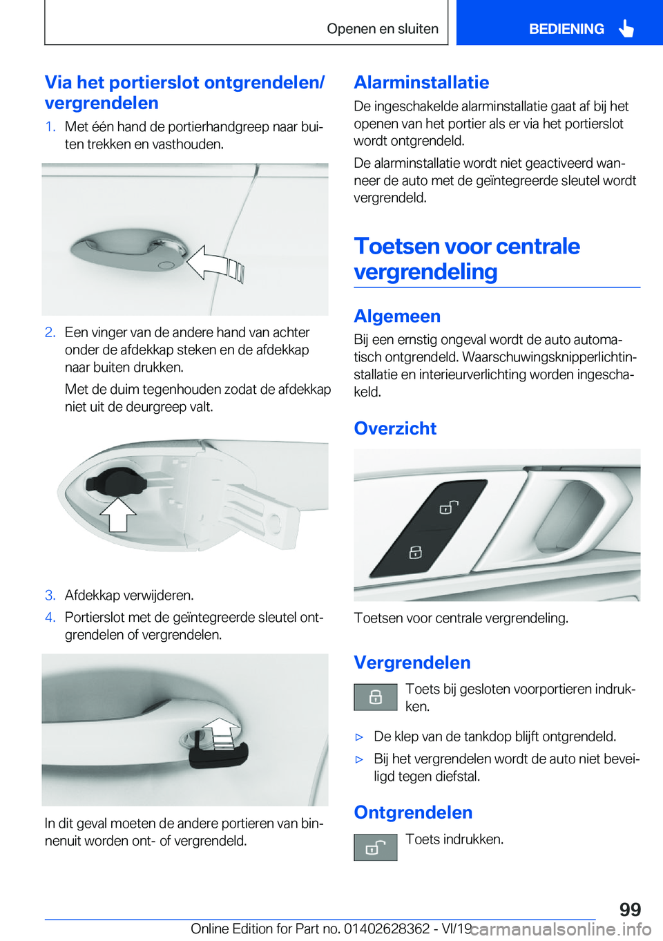 BMW 8 SERIES COUPE 2020  Instructieboekjes (in Dutch) �V�i�a��h�e�t��p�o�r�t�i�e�r�s�l�o�t��o�n�t�g�r�e�n�d�e�l�e�n�/
�v�e�r�g�r�e�n�d�e�l�e�n�1�.�M�e�t��