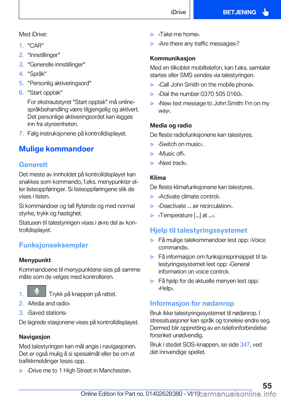BMW 8 SERIES COUPE 2020  InstruksjonsbØker (in Norwegian) �M�e�d��i�D�r�i�v�e�:�1�.��C�A�R��2�.��I�n�n�s�t�i�l�l�i�n�g�e�r��3�.��G�e�n�e�r�e�l�l�e��i�n�n�s�t�i�l�l�i�n�g�e�r��4�.��S�p�r�å�k��5�.��P�e�r�s�o�n�l�i�g��a�k�t�i�v�e�r�i�n�g�s�o�r�d��