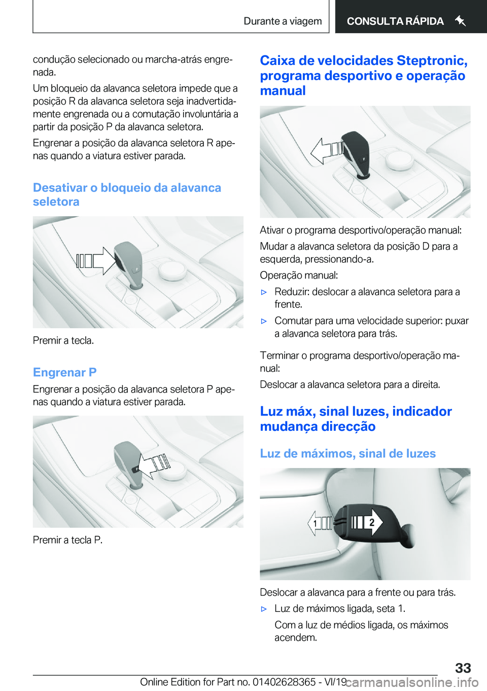 BMW 8 SERIES COUPE 2020  Manual do condutor (in Portuguese) �c�o�n�d�u�