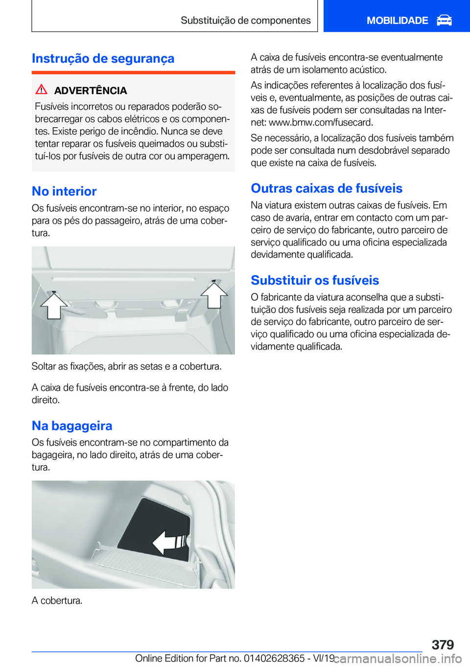 BMW 8 SERIES COUPE 2020  Manual do condutor (in Portuguese) �I�n�s�t�r�u�