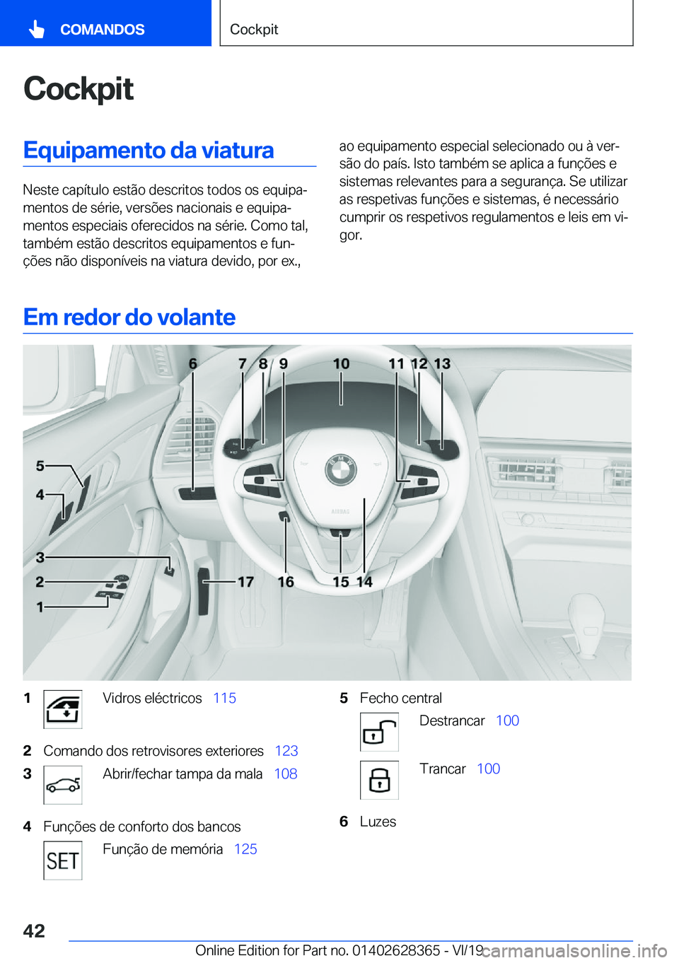 BMW 8 SERIES COUPE 2020  Manual do condutor (in Portuguese) �C�o�c�k�p�i�t�E�q�u�i�p�a�m�e�n�t�o��d�a��v�i�a�t�u�r�a
�N�e�s�t�e��c�a�p�