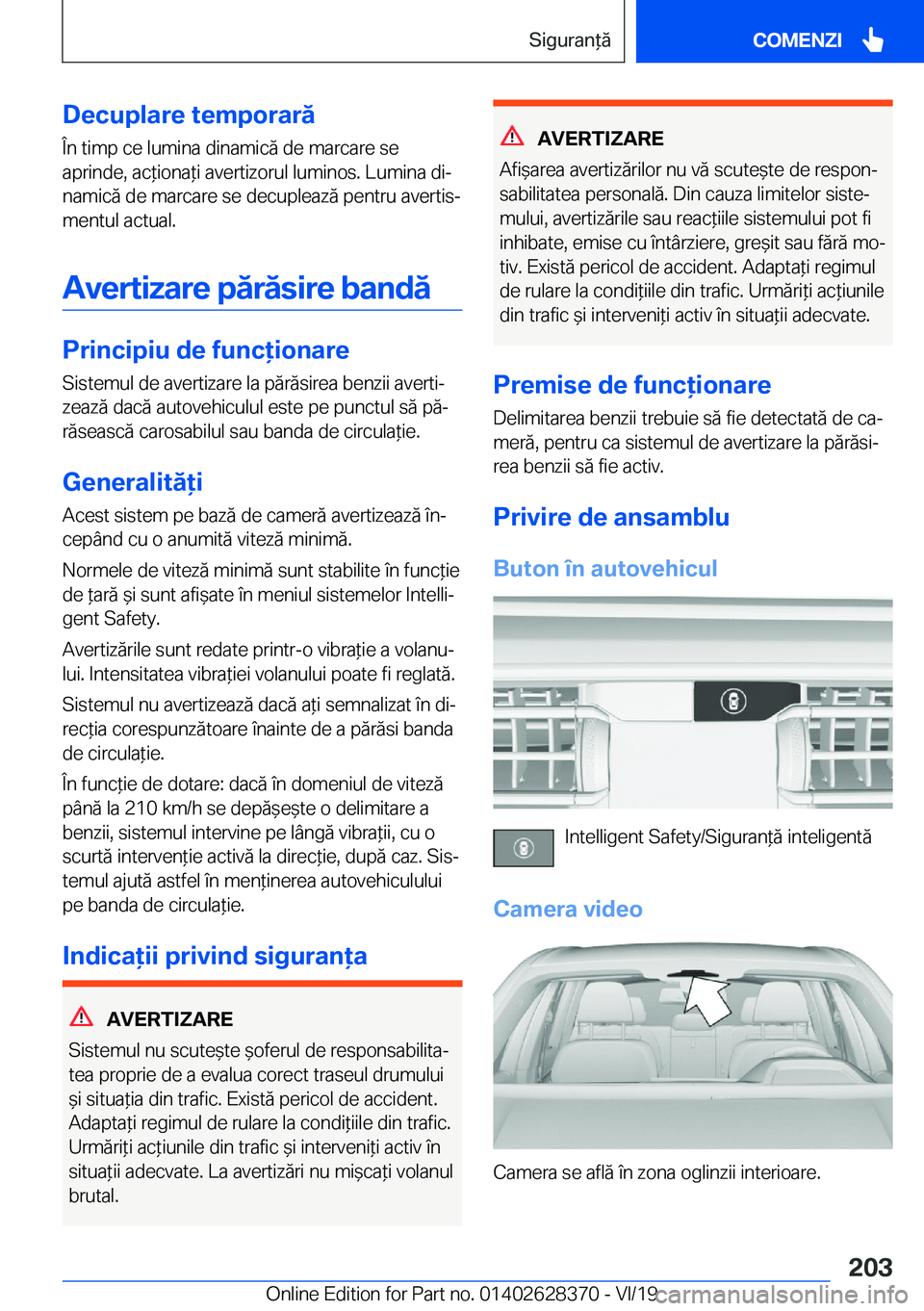 BMW 8 SERIES COUPE 2020  Ghiduri De Utilizare (in Romanian) �D�e�c�u�p�l�a�r�e��t�e�m�p�o�r�a�r�