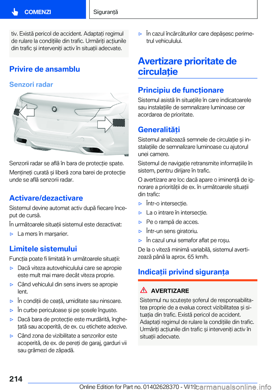 BMW 8 SERIES COUPE 2020  Ghiduri De Utilizare (in Romanian) �t�i�v�.��E�x�i�s�t�