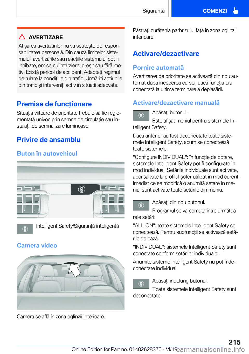 BMW 8 SERIES COUPE 2020  Ghiduri De Utilizare (in Romanian) �A�V�E�R�T�I�Z�A�R�E
�A�f�i&�a�r�e�a��a�v�e�r�t�i�z�