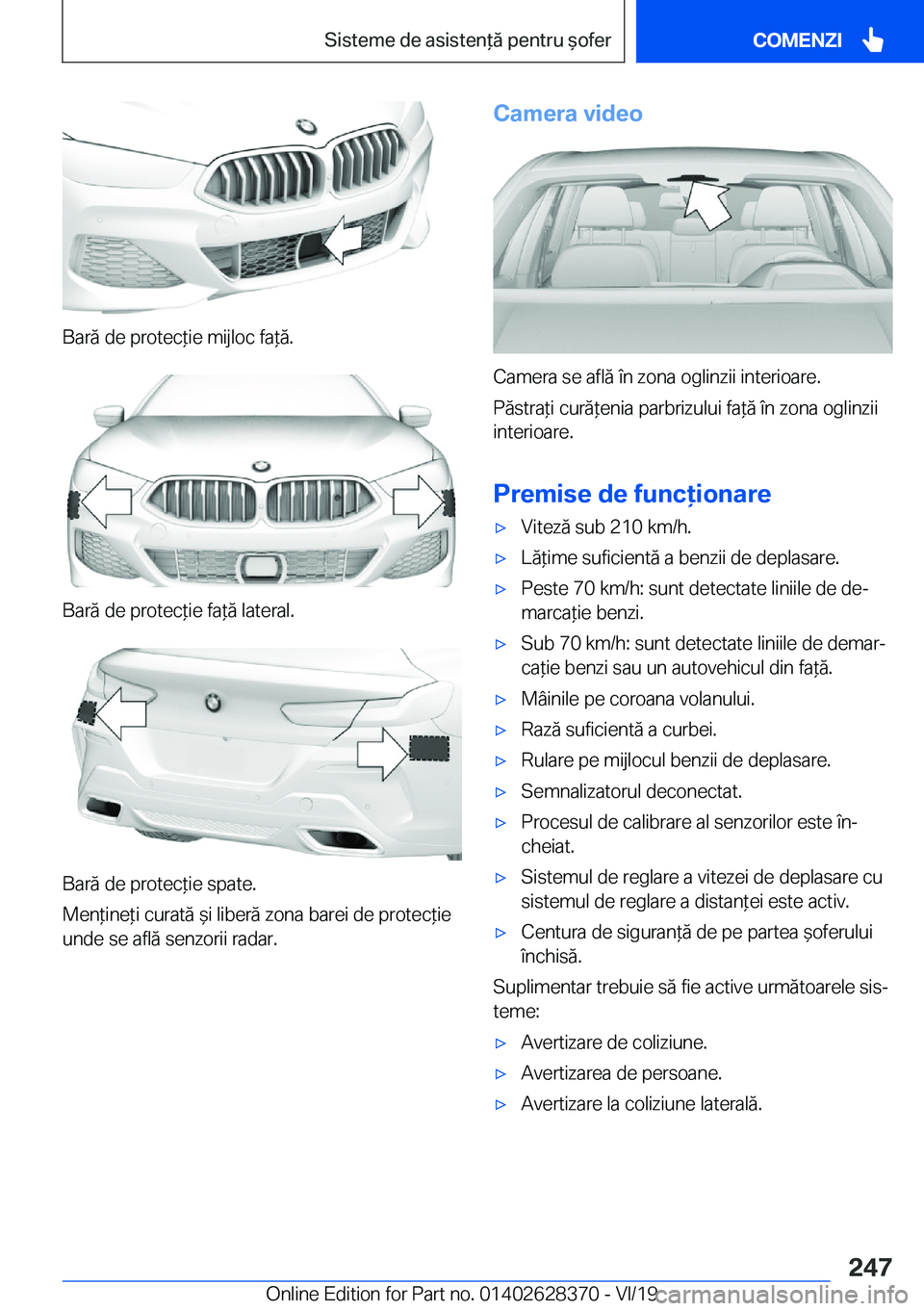 BMW 8 SERIES COUPE 2020  Ghiduri De Utilizare (in Romanian) �B�a�r�