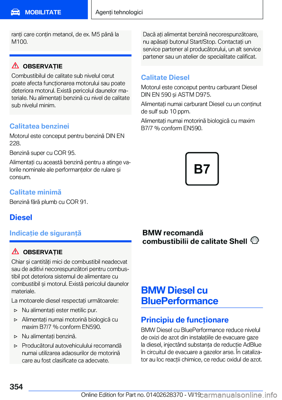 BMW 8 SERIES COUPE 2020  Ghiduri De Utilizare (in Romanian) �r�a�n*�i��c�a�r�e��c�o�n*�i�n��m�e�t�a�n�o�l�,��d�e��e�x�.��M�5��p�