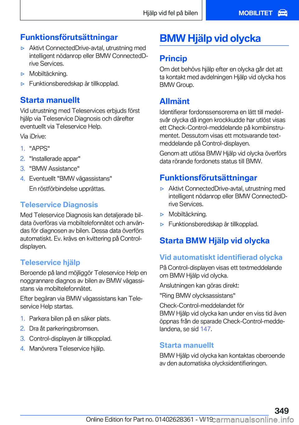 BMW 8 SERIES COUPE 2020  InstruktionsbÖcker (in Swedish) �F�u�n�k�t�i�o�n�s�f�