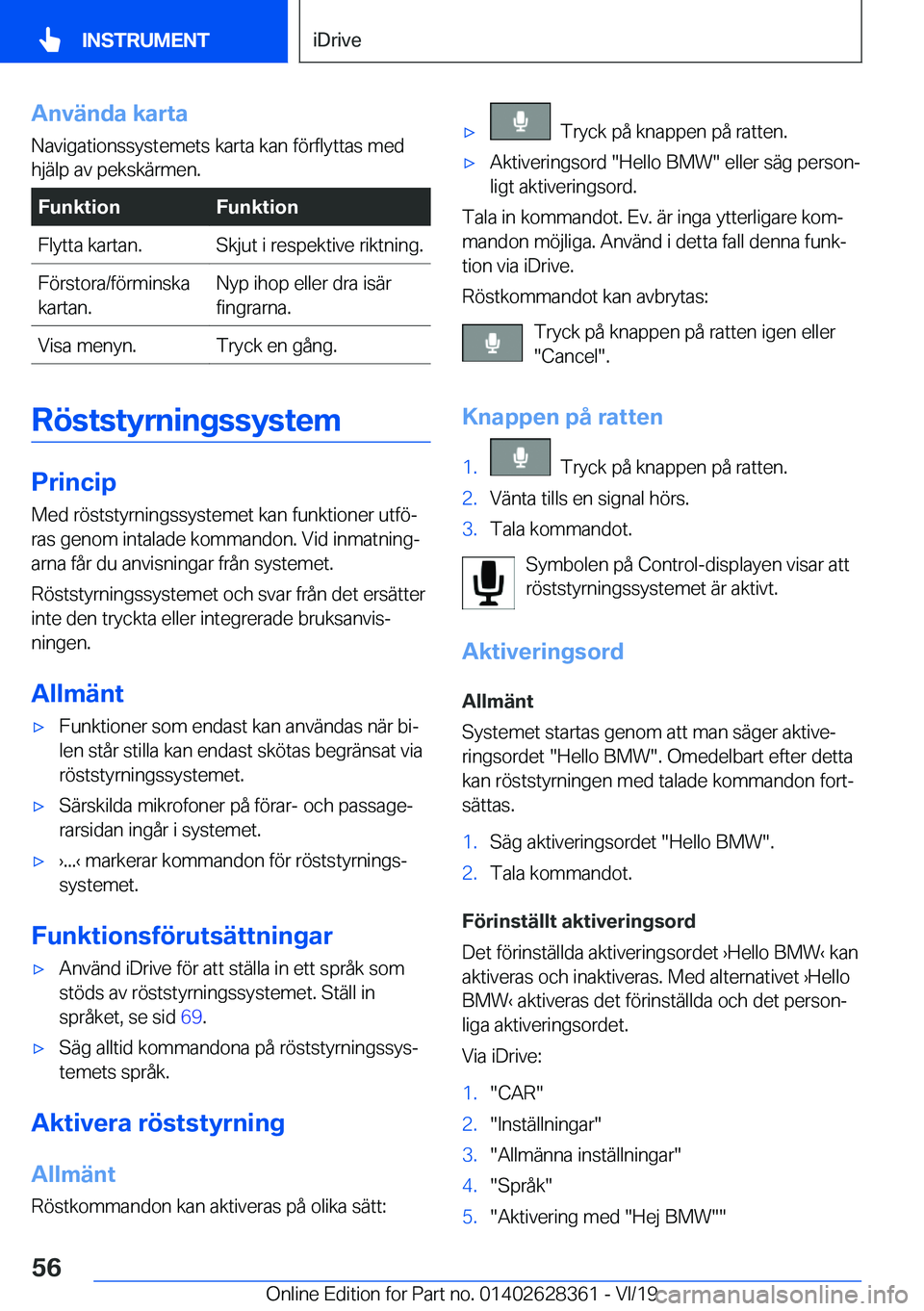 BMW 8 SERIES COUPE 2020  InstruktionsbÖcker (in Swedish) �A�n�v�ä�n�d�a��k�a�r�t�a�N�a�v�i�g�a�t�i�o�n�s�s�y�s�t�e�m�e�t�s��k�a�r�t�a��k�a�n��f�
