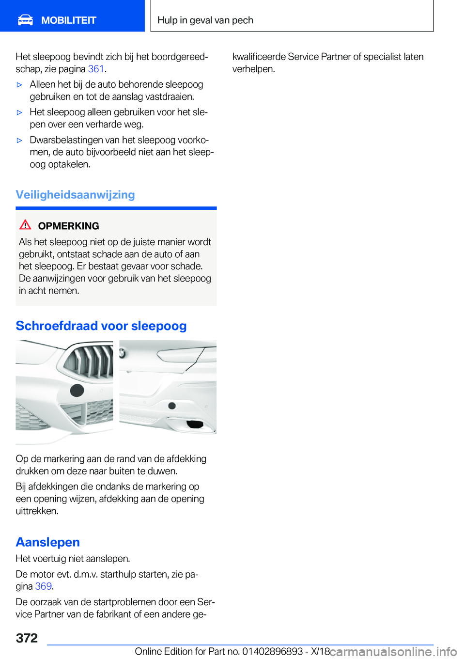 BMW 8 SERIES COUPE 2019  Instructieboekjes (in Dutch) �H�e�t��s�l�e�e�p�o�o�g��b�e�v�i�n�d�t��z�i�c�h��b�i�j��h�e�t��b�o�o�r�d�g�e�r�e�e�dj
�s�c�h�a�p�,��z�i�e��p�a�g�i�n�a� �3�6�1�.'x�A�l�l�e�e�n��h�e�t��b�i�j��d�e��a�u�t�o��b�e�h�o�r