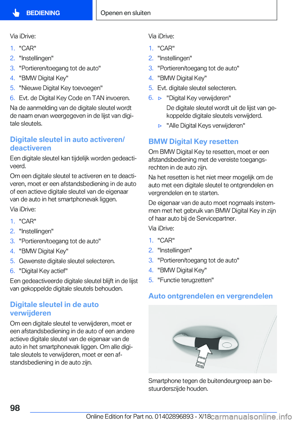 BMW 8 SERIES COUPE 2019  Instructieboekjes (in Dutch) �V�i�a��i�D�r�i�v�e�:�1�.��C�A�R��2�.��I�n�s�t�e�l�l�i�n�g�e�n��3�.��P�o�r�t�i�e�r�e�n�/�t�o�e�g�a�n�g��t�o�t��d�e��a�u�t�o��4�.��B�M�W��D�i�g�i�t�a�l��K�e�y��5�.��N�i�e�u�w�e��D�i�g�i