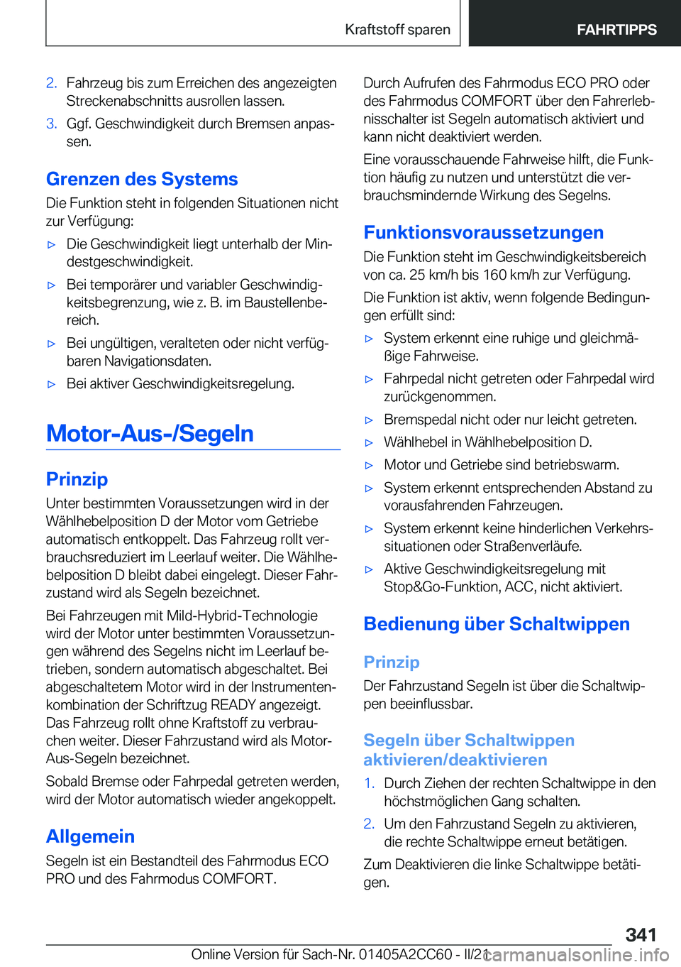 BMW 8 SERIES GRAN COUPE 2022  Betriebsanleitungen (in German) �2�.�F�a�h�r�z�e�u�g��b�i�s��z�u�m��E�r�r�e�i�c�h�e�n��d�e�s��a�n�g�e�z�e�i�g�t�e�n
�S�t�r�e�c�k�e�n�a�b�s�c�h�n�i�t�t�s��a�u�s�r�o�l�l�e�n��l�a�s�s�e�n�.�3�.�G�g�f�.��G�e�s�c�h�w�i�n�d�i�g�k�