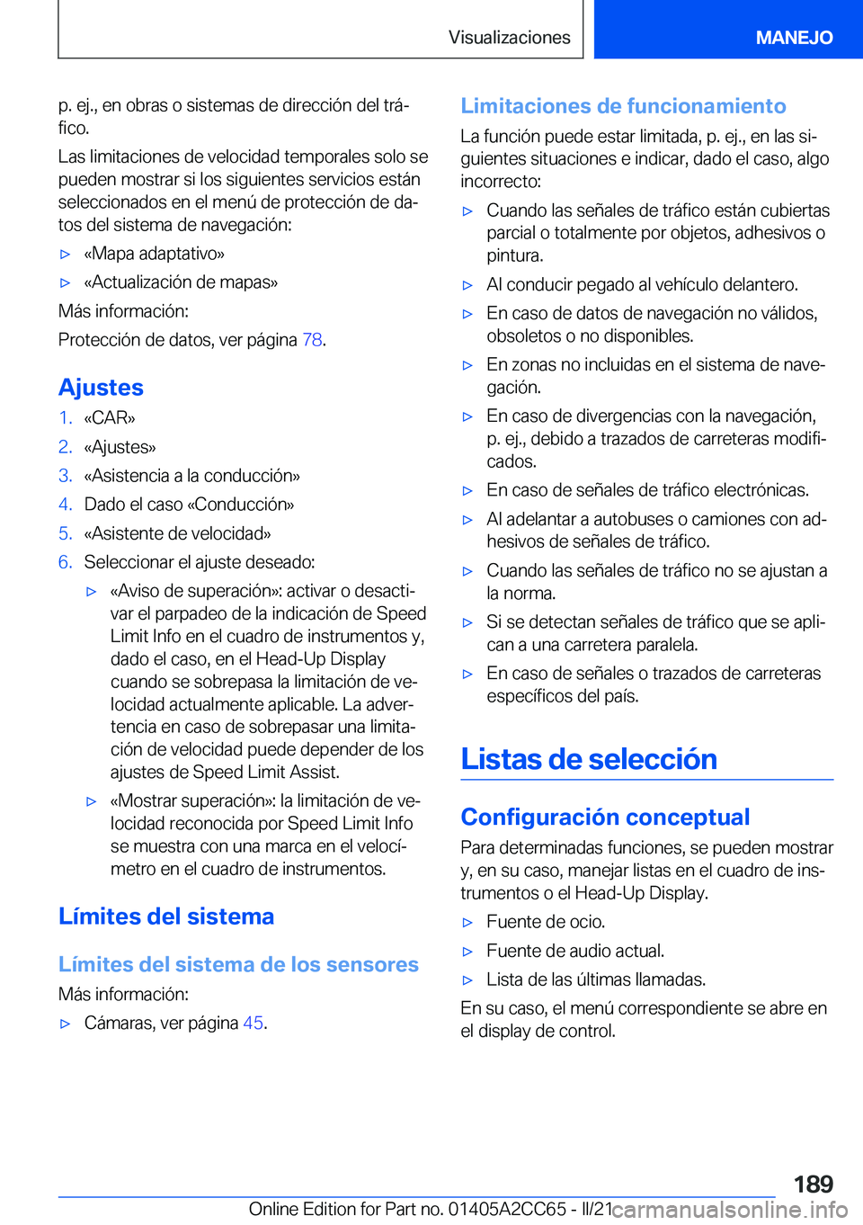 BMW 8 SERIES GRAN COUPE 2022  Manuales de Empleo (in Spanish) �p�.��e�j�.�,��e�n��o�b�r�a�s��o��s�i�s�t�e�m�a�s��d�e��d�i�r�e�c�c�i�
