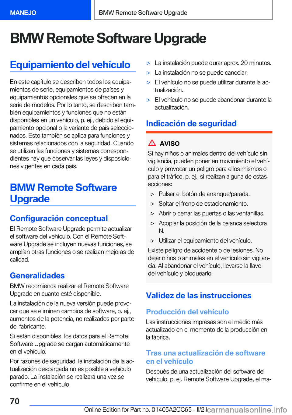 BMW 8 SERIES GRAN COUPE 2022  Manuales de Empleo (in Spanish) �B�M�W��R�e�m�o�t�e��S�o�f�t�w�a�r�e��U�p�g�r�a�d�e�E�q�u�i�p�a�m�i�e�n�t�o��d�e�l��v�e�h�