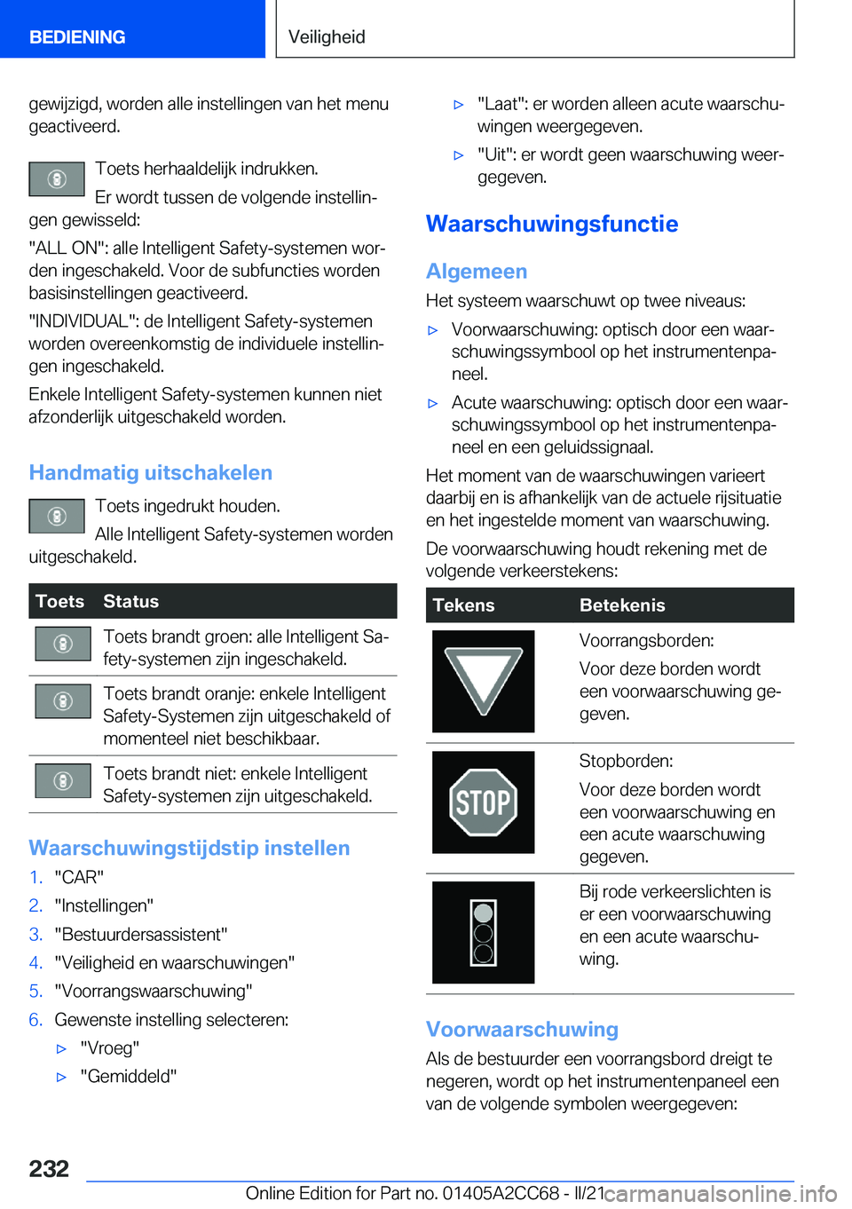 BMW 8 SERIES GRAN COUPE 2022  Instructieboekjes (in Dutch) �g�e�w�i�j�z�i�g�d�,��w�o�r�d�e�n��a�l�l�e��i�n�s�t�e�l�l�i�n�g�e�n��v�a�n��h�e�t��m�e�n�u
�g�e�a�c�t�i�v�e�e�r�d�.
�T�o�e�t�s��h�e�r�h�a�a�l�d�e�l�i�j�k��i�n�d�r�u�k�k�e�n�.
�E�r��w�o�r�d�t�