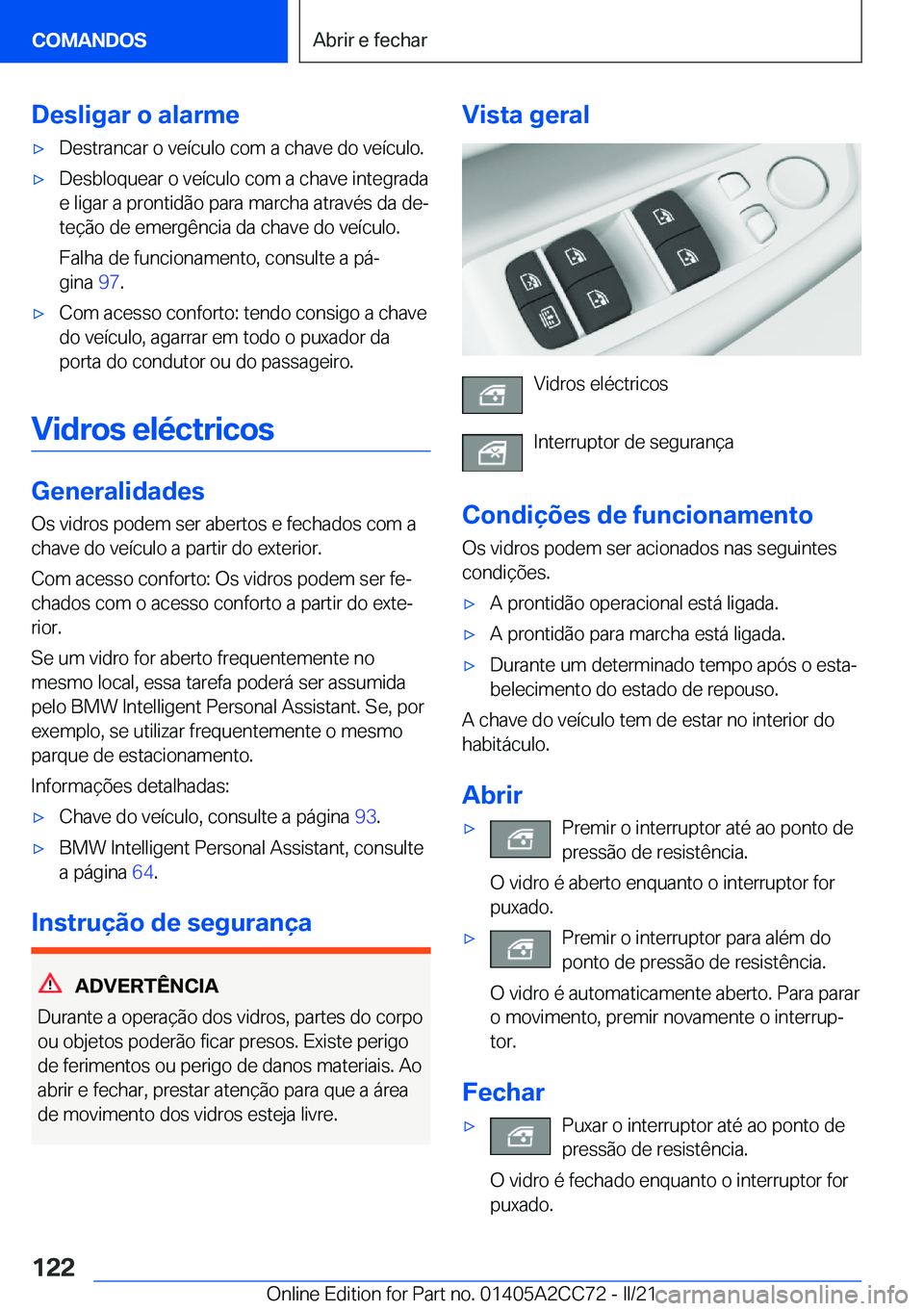 BMW 8 SERIES GRAN COUPE 2022  Manual do condutor (in Portuguese) �D�e�s�l�i�g�a�r��o��a�l�a�r�m�ex�D�e�s�t�r�a�n�c�a�r��o��v�e�