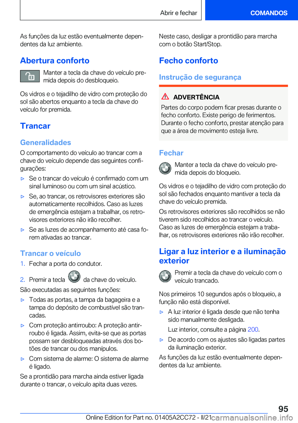 BMW 8 SERIES GRAN COUPE 2022  Manual do condutor (in Portuguese) �A�s��f�u�n�