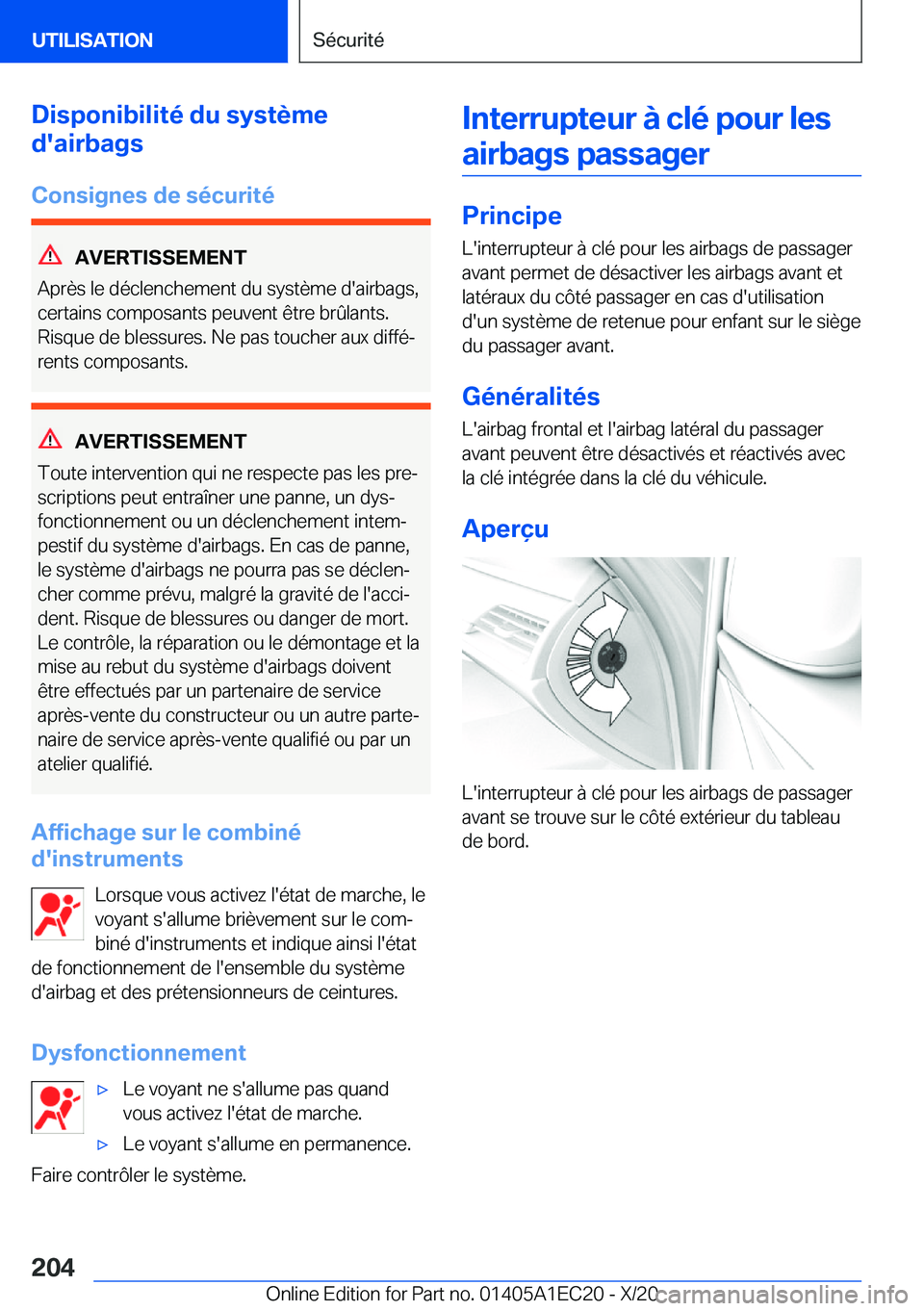 BMW 8 SERIES GRAN COUPE 2021  Notices Demploi (in French) �D�i�s�p�o�n�i�b�i�l�i�t�é��d�u��s�y�s�t�è�m�e
�d�'�a�i�r�b�a�g�s
�C�o�n�s�i�g�n�e�s��d�e��s�é�c�u�r�i�t�é
�A�V�E�R�T�I�S�S�E�M�E�N�T
�A�p�r�è�s��l�e��d�é�c�l�e�n�c�h�e�m�e�n�t��d�u�