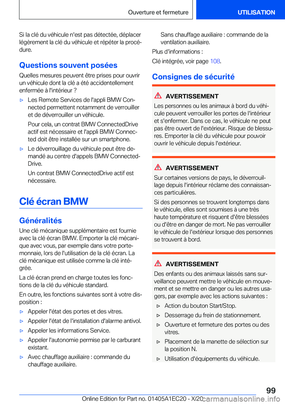 BMW 8 SERIES GRAN COUPE 2021  Notices Demploi (in French) �S�i��l�a��c�l�é��d�u��v�é�h�i�c�u�l�e��n�'�e�s�t��p�a�s��d�é�t�e�c�t�é�e�,��d�é�p�l�a�c�e�r�l�é�g�è�r�e�m�e�n�t��l�a��c�l�é��d�u��v�é�h�i�c�u�l�e��e�t��r�é�p�é�t�e�r��l�