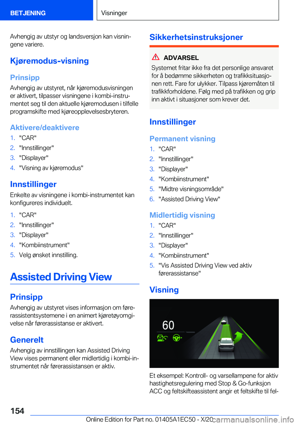 BMW 8 SERIES GRAN COUPE 2021  InstruksjonsbØker (in Norwegian) �A�v�h�e�n�g�i�g��a�v��u�t�s�t�y�r��o�g��l�a�n�d�s�v�e�r�s�j�o�n��k�a�n��v�i�s�n�i�nj�g�e�n�e��v�a�r�i�e�r�e�.
�K�j�