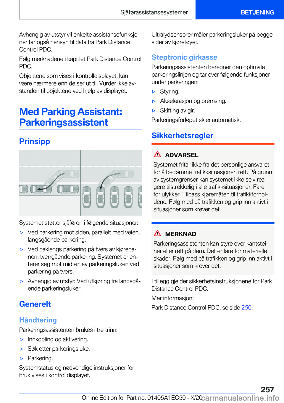 BMW 8 SERIES GRAN COUPE 2021  InstruksjonsbØker (in Norwegian) �A�v�h�e�n�g�i�g��a�v��u�t�s�t�y�r��v�i�l��e�n�k�e�l�t�e��a�s�s�i�s�t�a�n�s�e�f�u�n�k�s�j�oj�n�e�r��t�a�r��o�g�s�å��h�e�n�s�y�n��t�i�l��d�a�t�a��f�r�a��P�a�r�k��D�i�s�t�a�n�c�e�C�o�n�t�