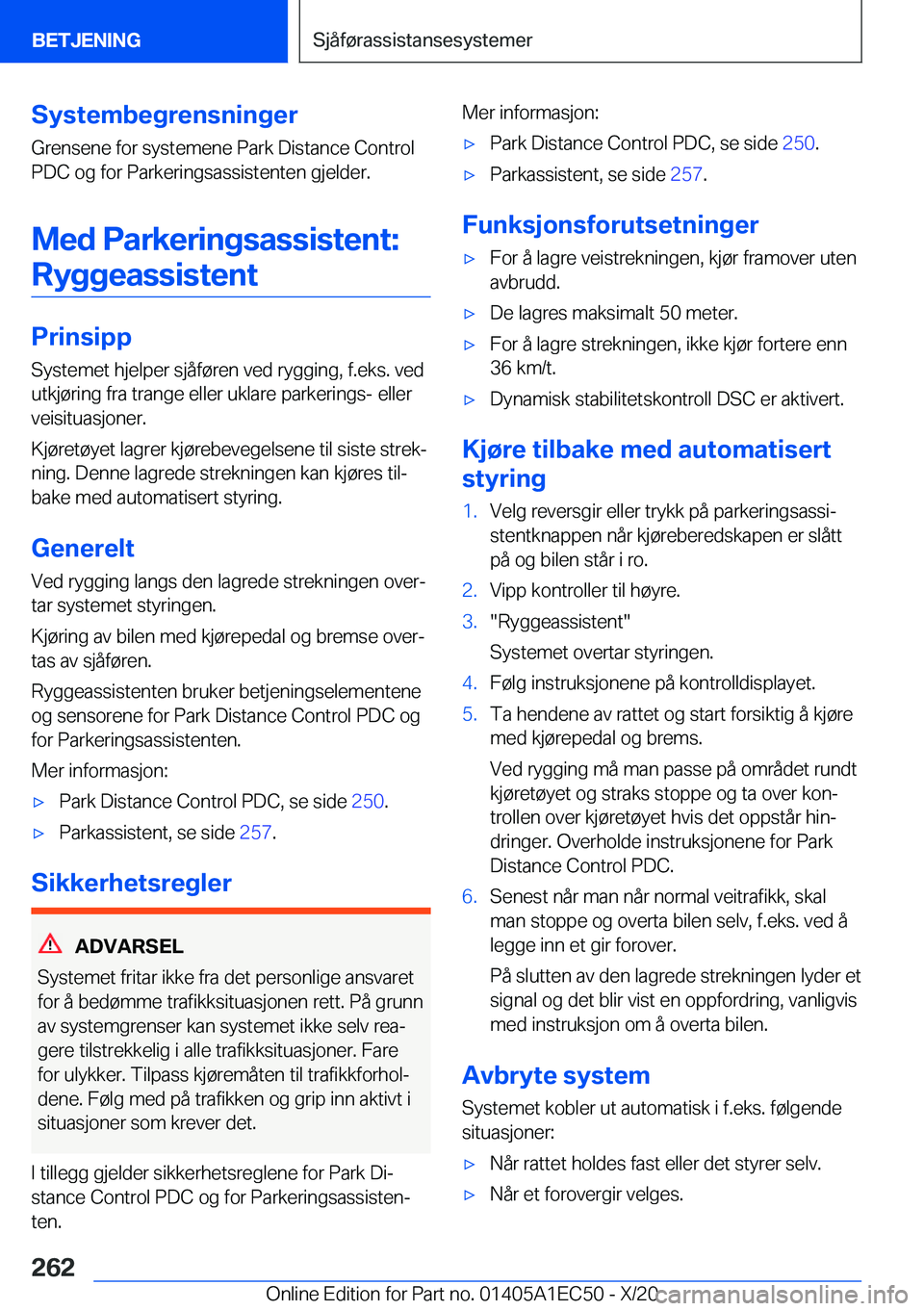 BMW 8 SERIES GRAN COUPE 2021  InstruksjonsbØker (in Norwegian) �S�y�s�t�e�m�b�e�g�r�e�n�s�n�i�n�g�e�r�G�r�e�n�s�e�n�e��f�o�r��s�y�s�t�e�m�e�n�e��P�a�r�k��D�i�s�t�a�n�c�e��C�o�n�t�r�o�l
�P�D�C��o�g��f�o�r��P�a�r�k�e�r�i�n�g�s�a�s�s�i�s�t�e�n�t�e�n��g�j�e�