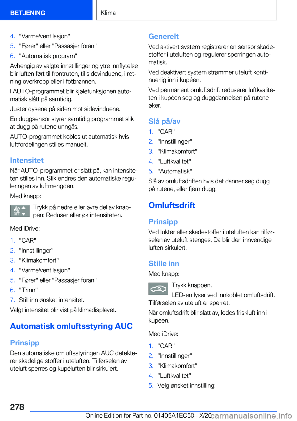 BMW 8 SERIES GRAN COUPE 2021  InstruksjonsbØker (in Norwegian) �4�.��V�a�r�m�e�/�v�e�n�t�i�l�a�s�j�o�n��5�.��F�