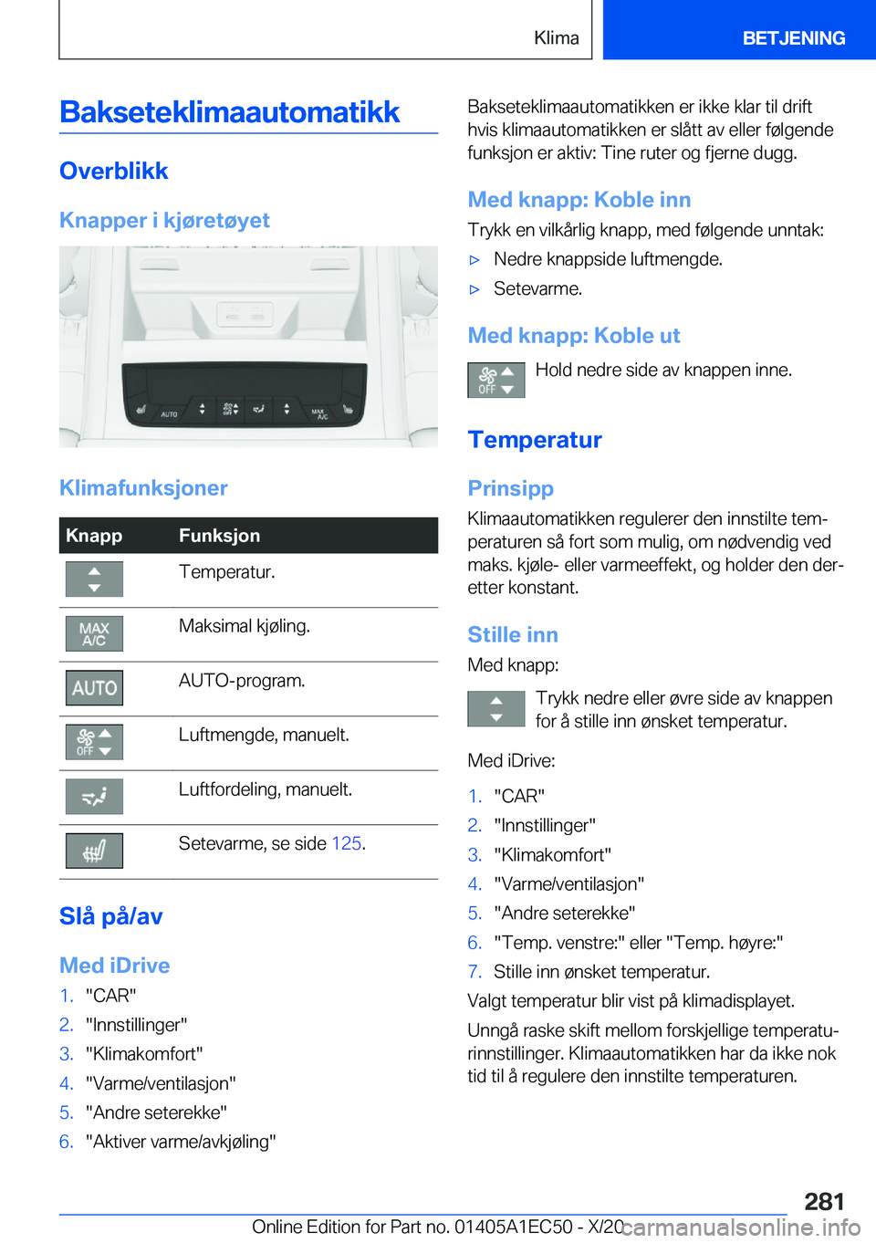BMW 8 SERIES GRAN COUPE 2021  InstruksjonsbØker (in Norwegian) �B�a�k�s�e�t�e�k�l�i�m�a�a�u�t�o�m�a�t�i�k�k
�O�v�e�r�b�l�i�k�k�K�n�a�p�p�e�r��i��k�j�