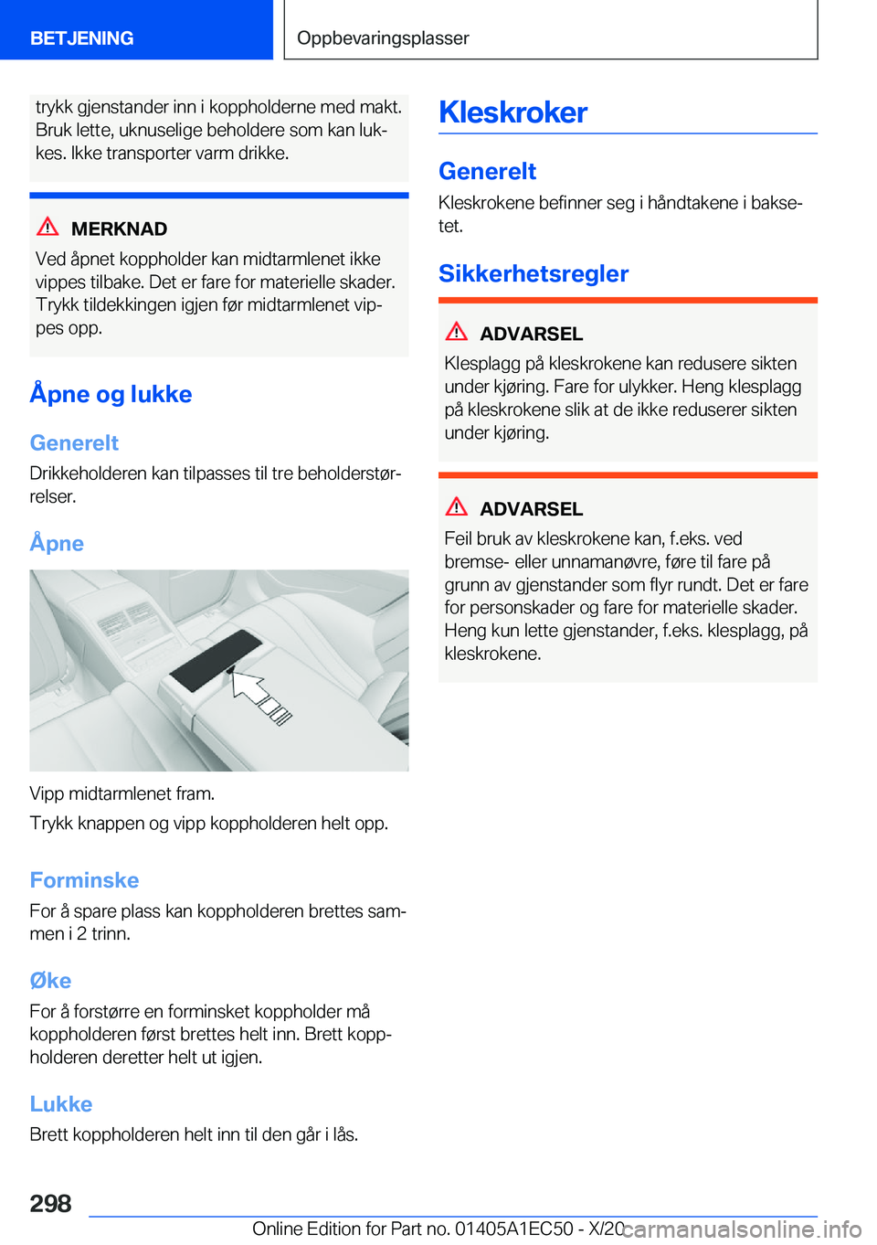 BMW 8 SERIES GRAN COUPE 2021  InstruksjonsbØker (in Norwegian) �t�r�y�k�k��g�j�e�n�s�t�a�n�d�e�r��i�n�n��i��k�o�p�p�h�o�l�d�e�r�n�e��m�e�d��m�a�k�t�.
�B�r�u�k��l�e�t�t�e�,��u�k�n�u�s�e�l�i�g�e��b�e�h�o�l�d�e�r�e��s�o�m��k�a�n��l�u�kj
�k�e�s�.��I�k�k