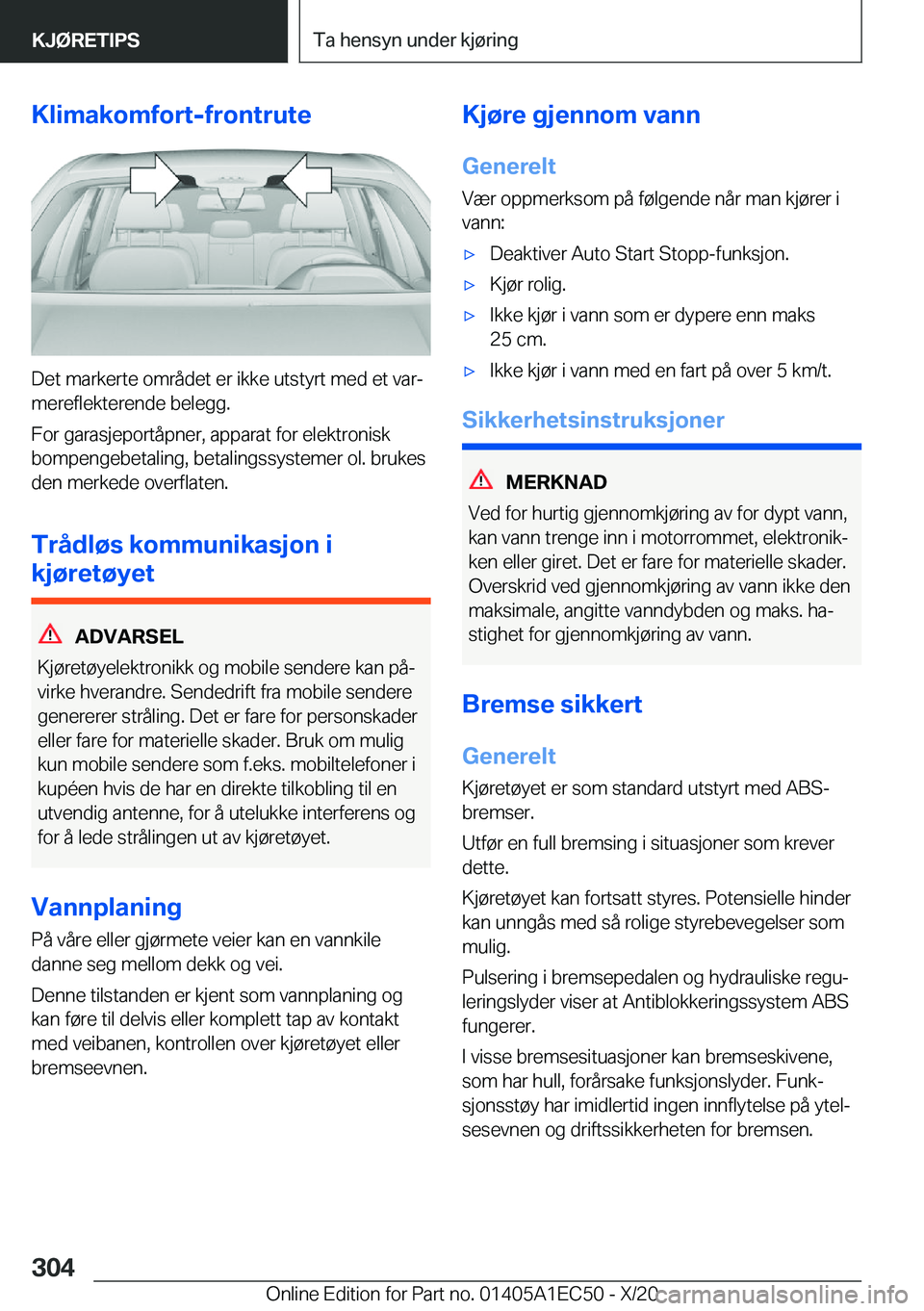 BMW 8 SERIES GRAN COUPE 2021  InstruksjonsbØker (in Norwegian) �K�l�i�m�a�k�o�m�f�o�r�t�-�f�r�o�n�t�r�u�t�e
�D�e�t��m�a�r�k�e�r�t�e��o�m�r�å�d�e�t��e�r��i�k�k�e��u�t�s�t�y�r�t��m�e�d��e�t��v�a�rj�m�e�r�e�f�l�e�k�t�e�r�e�n�d�e��b�e�l�e�g�g�.
�F�o�r��g�