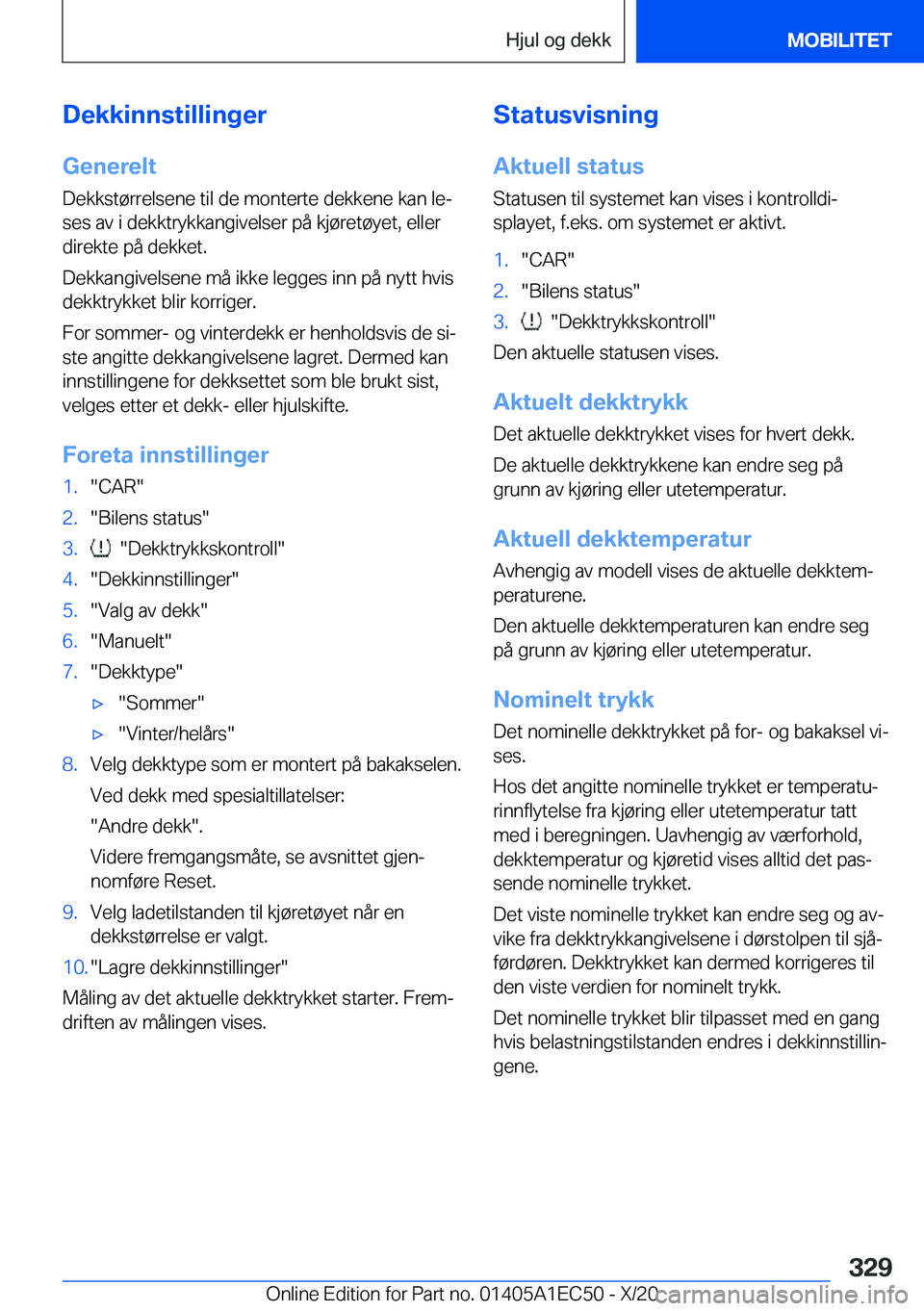 BMW 8 SERIES GRAN COUPE 2021  InstruksjonsbØker (in Norwegian) �D�e�k�k�i�n�n�s�t�i�l�l�i�n�g�e�r
�G�e�n�e�r�e�l�t
�D�e�k�k�s�t�